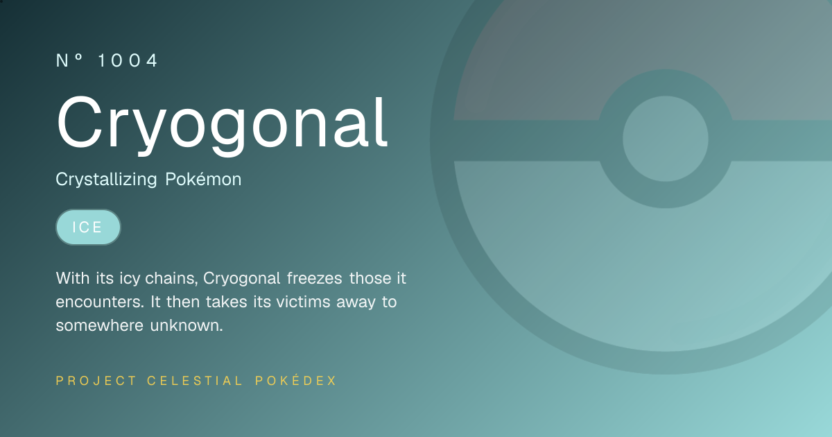 Cryogonal · Nº 1004 · Project Celestial