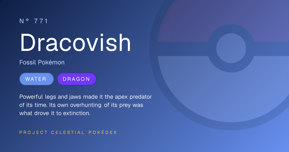 Dracovish · Nº 771 · Project Celestial